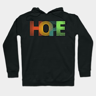 Vibrant Typography HOPE T-Shirt - Embrace Positivity in Style! Hoodie